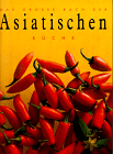 �berblick �ber die Asiatische K�che, geordnet nach L�ndern
